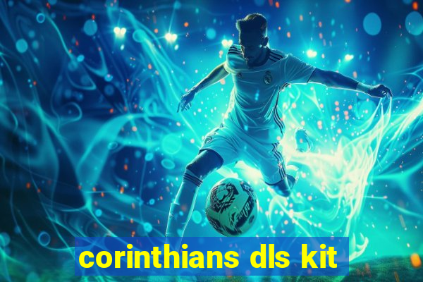 corinthians dls kit